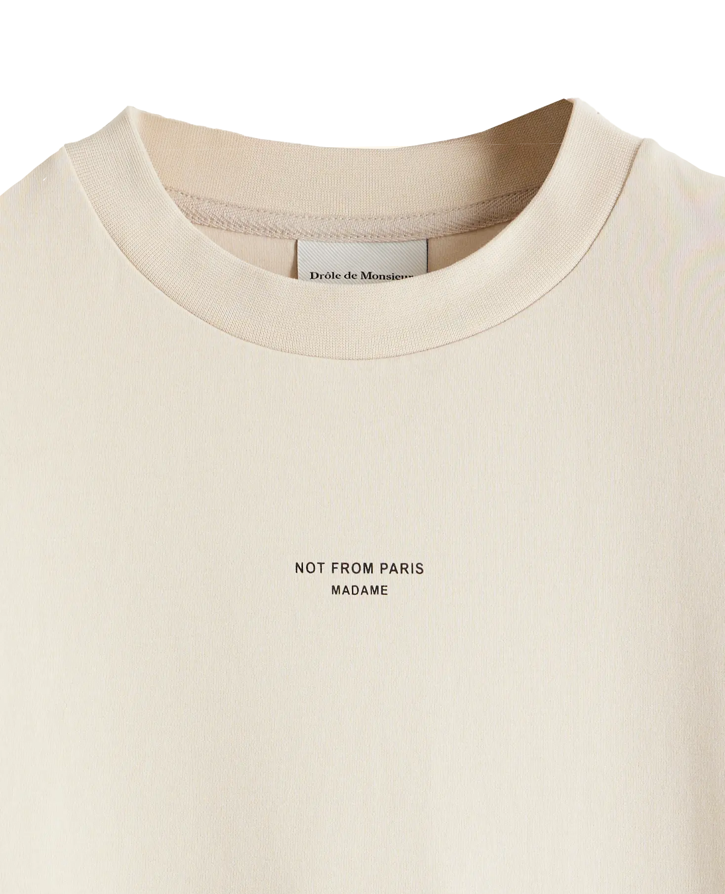 DROLE DE MONSIEUR Le T-Shirt Slogan